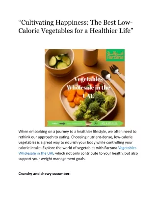 “Cultivating Happiness The Best Low-Calorie Vegetables for a Healthier Life”