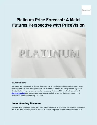 Platinum Price Forecast_ A Metal Futures Perspective with PriceVision