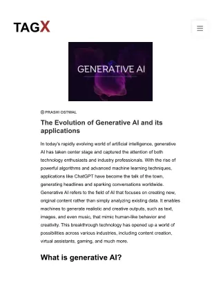 The Evolution of Generative AI and its applications