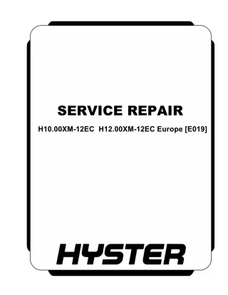 Hyster E019 (H10.00XM-12EC, Europe) Forklift Service Repair Manual 1