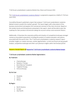 T-Cell Acute Lymphoblastic Leukemia Market Size, Share and Forecast 2031