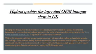 Highest quality the top-rated  best OEM bumper shop in UK