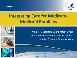 Integrating Care for Medicare-Medicaid Enrollees