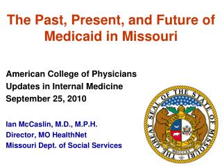 The Past, Present, and Future of Medicaid in Missouri