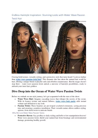 Endless Hairstyle Inspiration_ Stunning Looks with Water Wave Passion Twist Hair