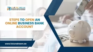 Five Steps to Open an Online Business Bank Account 2024 Tutorial