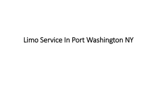 Limo Service In Port Washington NY