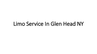 Limo Service In Glen Head NY