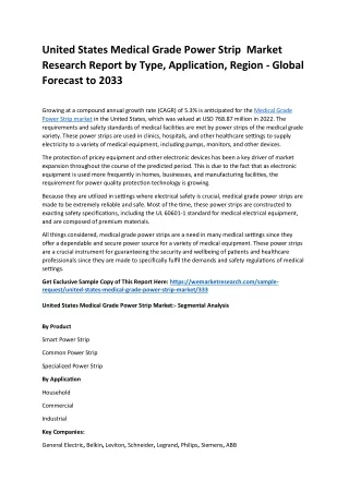 United States Medical Grade Power Strip Market Size, Potential Scope 2024-2033