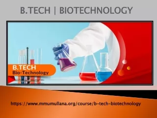 B.TECH  BIOTECHNOLOGY