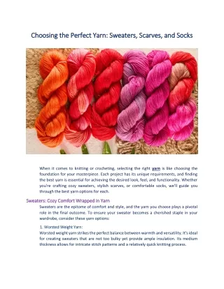 Choosing the Perfect Yarn: Sweaters, Scarves, and Socks