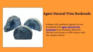 Agate Natural Trim Bookends