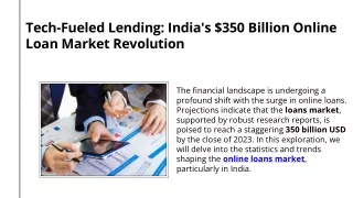 Tech-Fueled Lending India's $350 Billion Online Loan Market Revolution