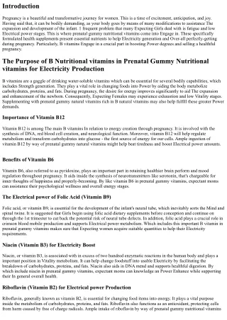 The Job of B Vitamins in Prenatal Gummy Vitamins for Vitality Creation