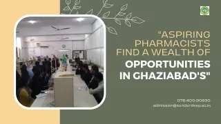 Aspiring Pharmacists find a Wealth of Opportunities in Ghaziabad's