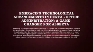 Embracing Technological Advancements in Dental Office Administration