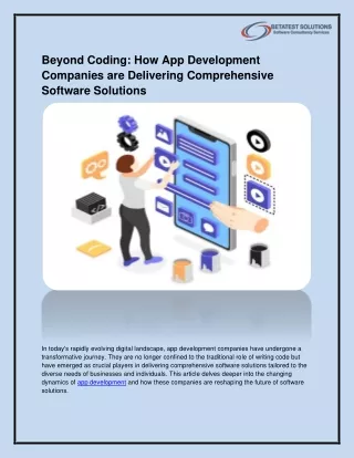 Beyond Coding: How App Development Companies are Delivering Comprehensive Softwa