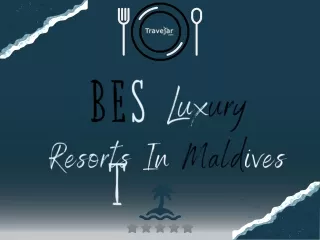 Best Resorts In Maldives