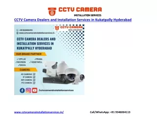 CCTV Camera Dealers and Installation Services in Kukatpally Hyderabad