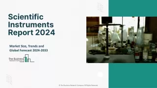 Scientific Instruments Market Size, Share, Trends, Forecast To 2033