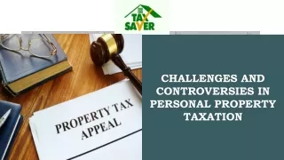 Challenges and Controversies in Personal Property Taxation