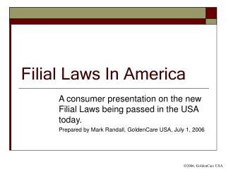 Filial Laws In America