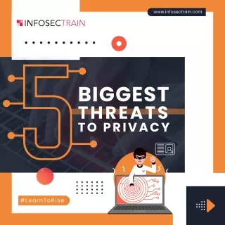 Biggest threats to data privacy