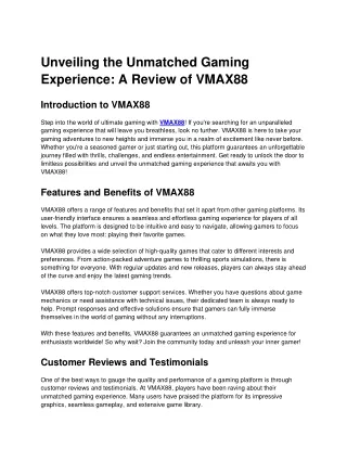 Unveiling the Unmatched Gaming Experience: A Review of VMAX88