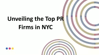 Unveiling the Top PR Firms in NYC