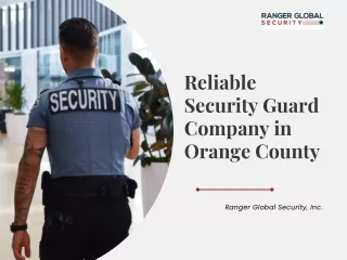 Reliable Security Guard Company in Orange County