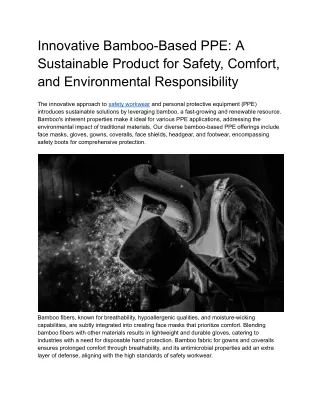 Innovative Bamboo-Based PPE_ A Sustainable Paradigm for Safety, Comfort, and Environmental Responsibility