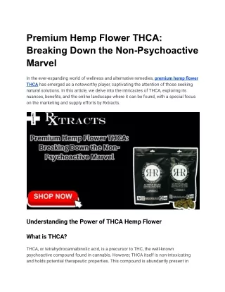 Premium Hemp Flower THCA_ Breaking Down the Non-Psychoactive Marvel