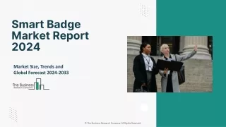 Smart Badge Market 2024 - By Size, Share, Forecast And Trends Analysis 2033