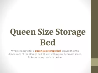 Queen Size Storage Bed