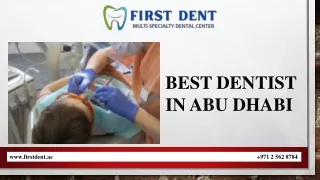 BEST DENTIST  IN ABU DHABI (1) pptx