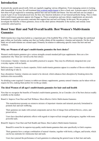 Improve Your Hair and Nail Wellbeing: Very best Females's Multivitamin Gummies