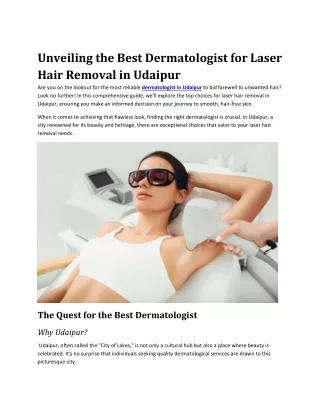 Unveiling the Best Dermatologist for Laser Hair Removal in Udaipur