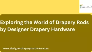 Drapery Rods