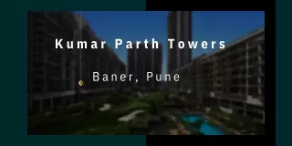 Kumar Parth Towers Baner Pune  E-Brochure