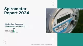 Spirometer Market Growth Opportunity And Trends Forecast To 2033