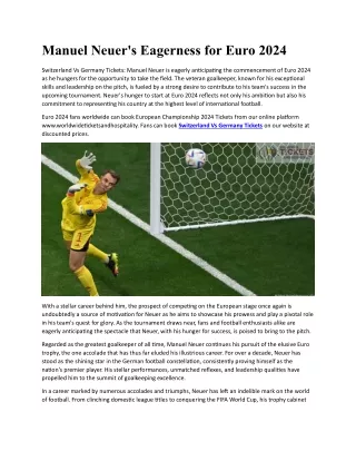 Switzerland Vs Germany Manuel Neuer's Eagerness for Euro 2024.docx