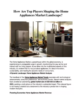 How Are Top Players Shaping the Home Appliances Market Landscape
