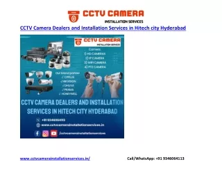 CCTV Camera Dealers and Installation Services in Hitech city Hyderabad