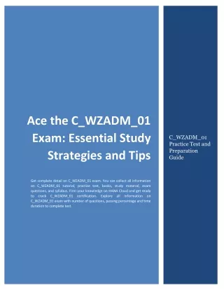 Ace the C_WZADM_01 Exam: Essential Study Strategies and Tips