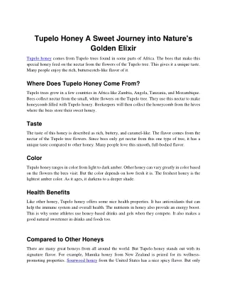 Tupelo Honey A Sweet Journey into Nature's Golden Elixir