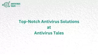 Top-Notch Antivirus Solutions at Antivirus Tales