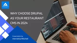 Why Choose Drupal As Your Restaurant CMS In 2024