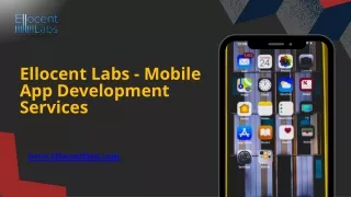 Ellocent Labs - Mobile App Development Services
