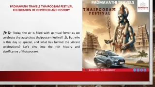 Padmavathi Travels Thaipoosam Festival Celebration of Devotion and History