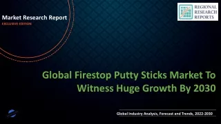 Firestop Putty Sticks Market To Witness Huge Growth By 2030